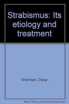 Paperback Strabismus: Its etiology and treatment Book
