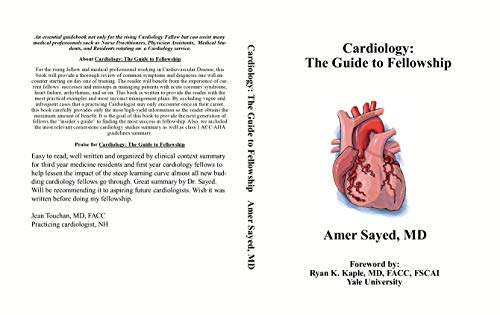 Cardiology: The Guide to Fellowship