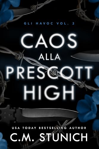 Caos Alla Prescott High (Gli Havoc Vol. 2) (Italian Edition)