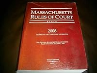 Massachusetts Rules of Court- Federal 2008 0314974229 Book Cover