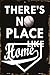 No Place Like Home Novelty Metal Large Parking Sign LGP-1250