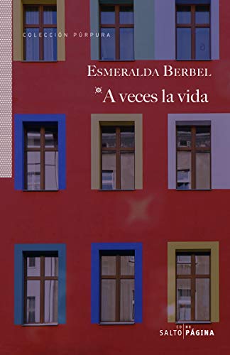 A veces la vida (Púrpura)