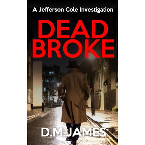 Dead Broke by DM James episode artwork