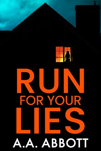 Run For Your Lies