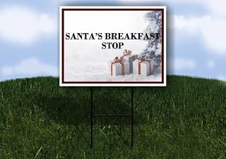 Santa’S Breakfast Stop Christmas Package Snow Single Sided 18x24 in. Yard Road Sign w/Stand