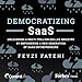 Democratizing SaaS