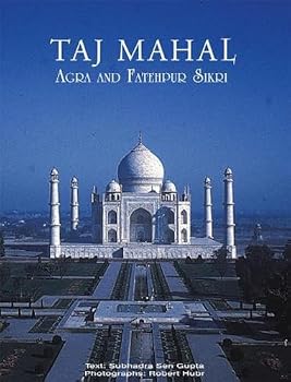 Taj Mahal Agra and Fatehpur Sikri