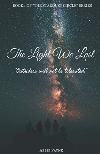 The Light We Lost (The Stardust Circle)