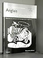 Anglais, thème[s] aujourd'hui : Examens et Concours de l'enseignement supérieur 2711789438 Book Cover
