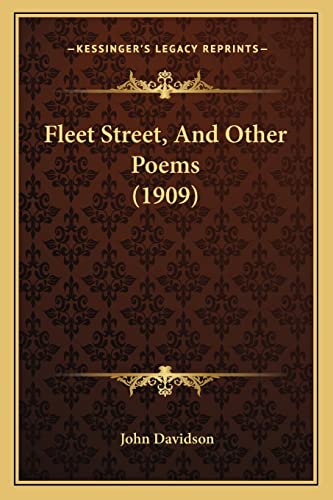 Fleet Street, And Other Poems (1909)
