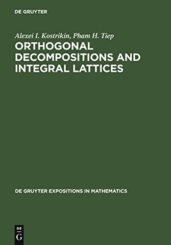 Orthogonal Decompositions and Integral Lattices (De Gruyter Expositions in Mathematics, 15)