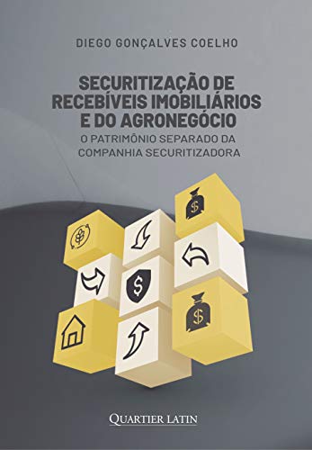 Securitização de Recebíveis Imobiliários e do Agronegócio