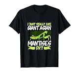Lieblingstier Indische Riesengottesanbeterin T-Shirt