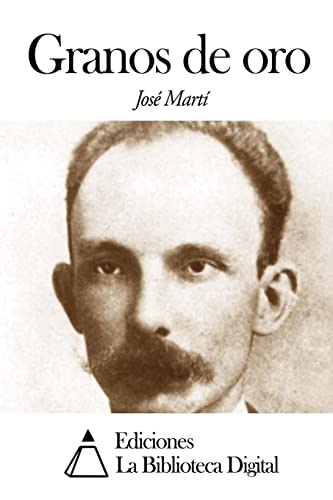 Granos de oro (Spanish Edition)