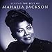 Legend : The Best of Mahalia Jackson