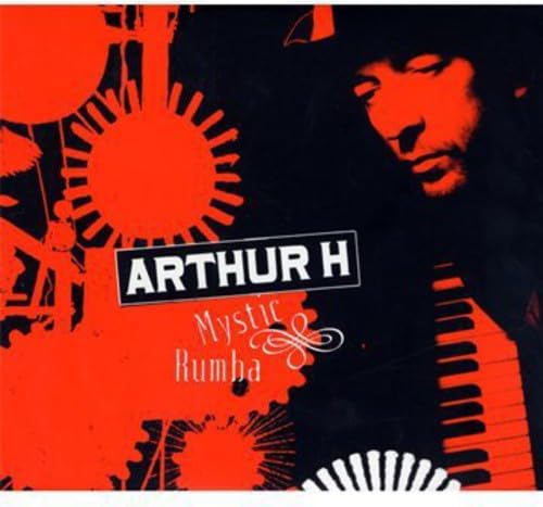 Mystic Rumba [Audio CD] Arthur H; Roy Paci and Fabio Barovero