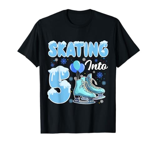 Skating Into 5th Birthday Ice Skating Girl 5 Year Old Party T-Shirt