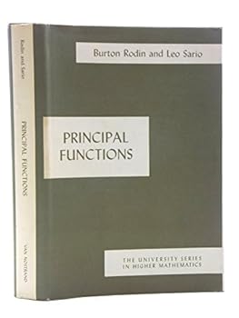 Hardcover Principal Functions (The University Series in Higher Mathematics) Book