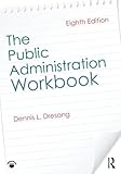 The Public Administration Workbook