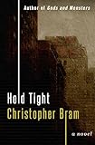 Hold Tight: A Novel