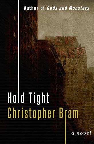 Hold Tight: A Novel