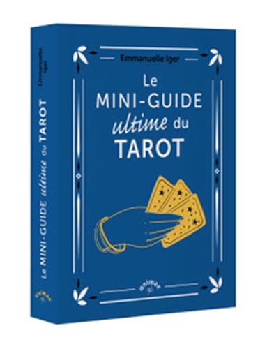 Le mini-guide ultime du Tarot