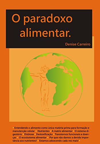 O parodoxo alimentar.