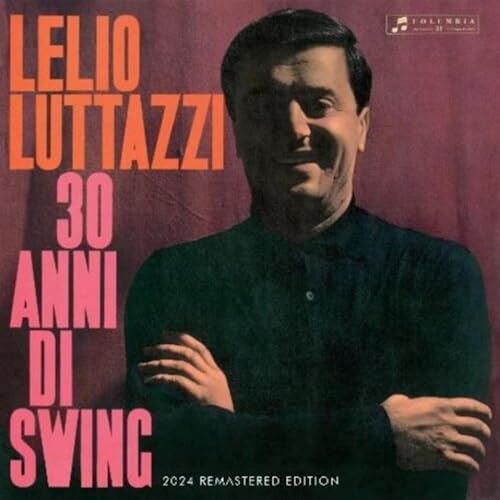  30 Anni Di Swing