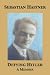 Defying Hitler: A Memoir