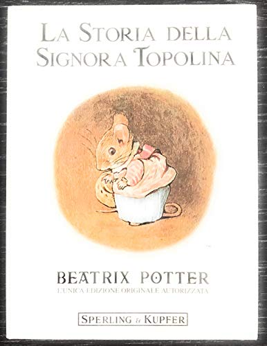 Beatrix Potter: La Storia Della Signora Topolina 8820007894 Book Cover