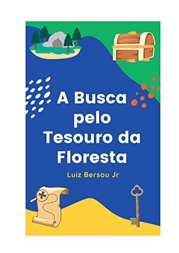 A Busca pelo Tesouro da Floresta