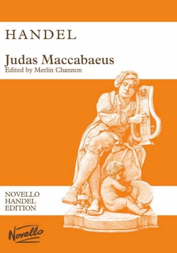 Judas Maccabaeus (New Novello Choral Editions)