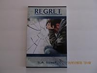 Regret -Forgetting Takes Remembering 1602083150 Book Cover