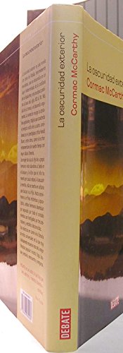 La Oscuridad Exterior/ The Foreign darkness (Na... [Spanish] 8483069946 Book Cover