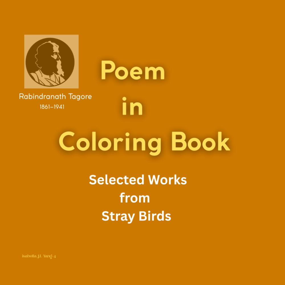 Poem In Coloring Book: Selected Works from Stray Birds