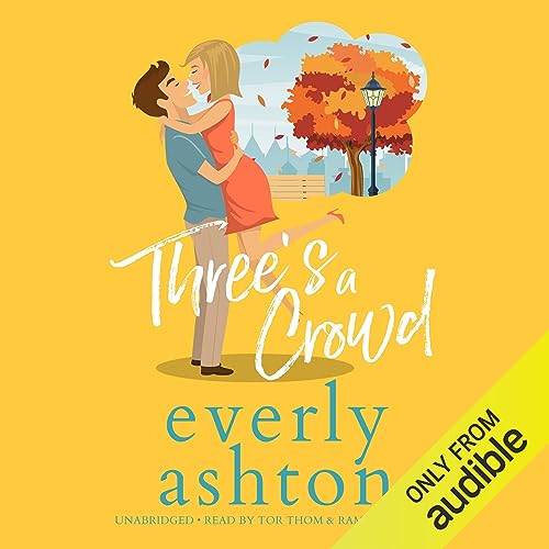 Three's a Crowd Audiolivro Por Everly Ashton capa
