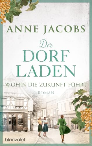 Der Dorfladen - Wohin die...