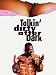 Talkin' Dirty After Dark