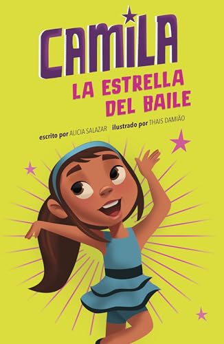 Camila la estrella del baile (Spanish Edition)