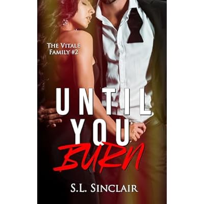 Until You Burn