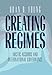 Creating Regimes: Arctic Accords and International Governance (Cornell Studies in Security Affairs (Hardcover))