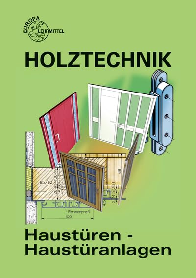 Haustüren - Haustüranlagen: Entwurf und Konstruktion