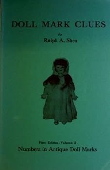 Paperback Doll Mark Clues: Volume 2 - Numbers in Antique Doll Marks Book