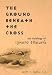 The Ground Beneath the Cross: The Theology of Ignacio Ellacuría (Moral Traditions (Paperback))