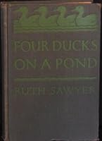 Four Ducks On A Pond B0021YP6PW Book Cover