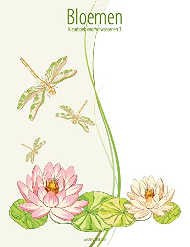 Bloemen Kleurboek voor Volwassenen 3 (Dutch Edition)