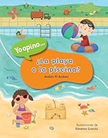 ¿La playa o la piscina? 1543333486 Book Cover