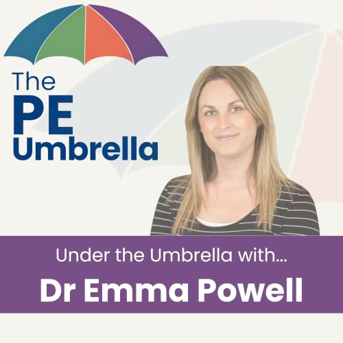 Under the Umbrella with Dr Emma Powell - Rethinking School Swimming
