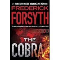 Frederick Forsyth'sThe Cobra [Hardcover](2010) B004OZ8BUI Book Cover