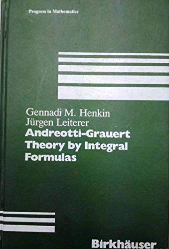 Buy Andreotti-Grauert Theory by Integral Formulas: v. 74 (Progress in Mathematics) — BookShops.in